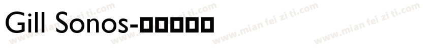 Gill Sonos字体转换